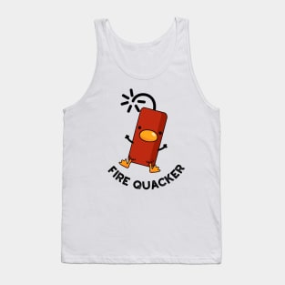 Fire Quacker Funny Fireworks Pun Tank Top